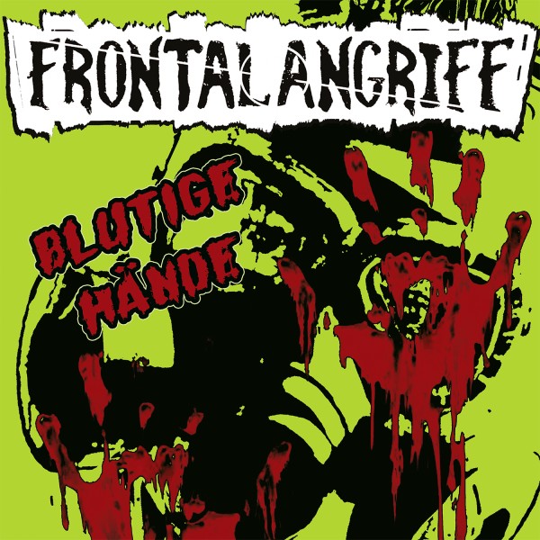 Frontalangriff "Blutige Hände"" 12inch